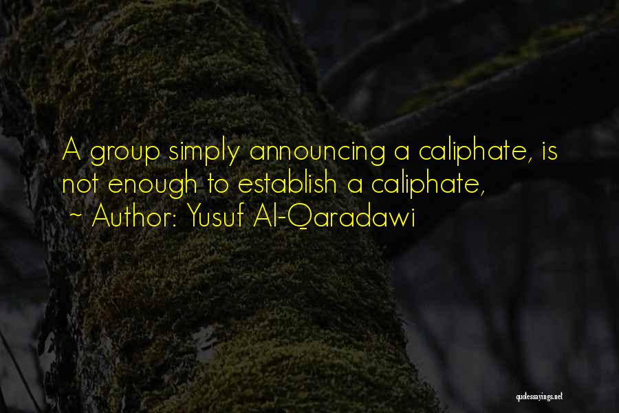 Yusuf Al-Qaradawi Quotes 968107