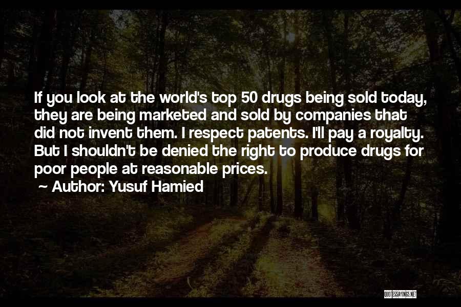 Yusuf Hamied Quotes 671850