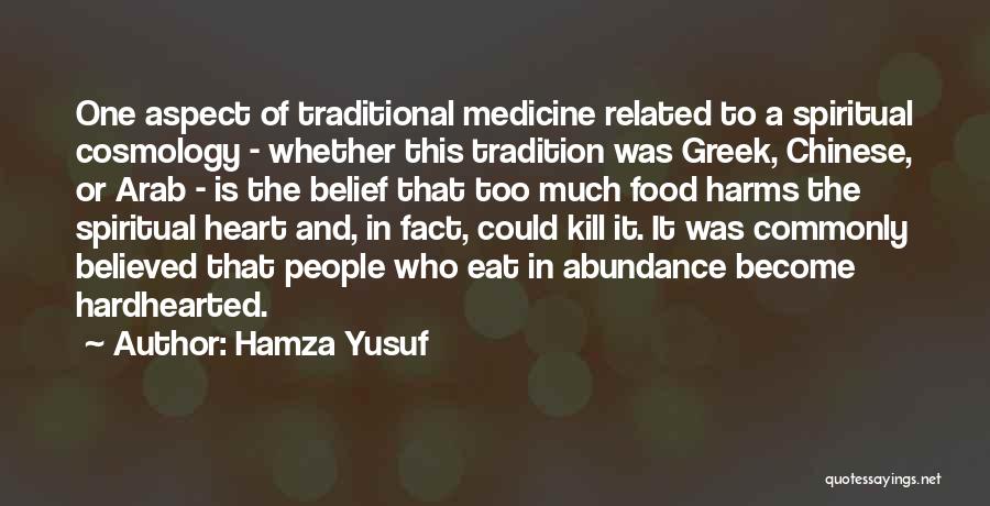 Yusuf Quotes By Hamza Yusuf