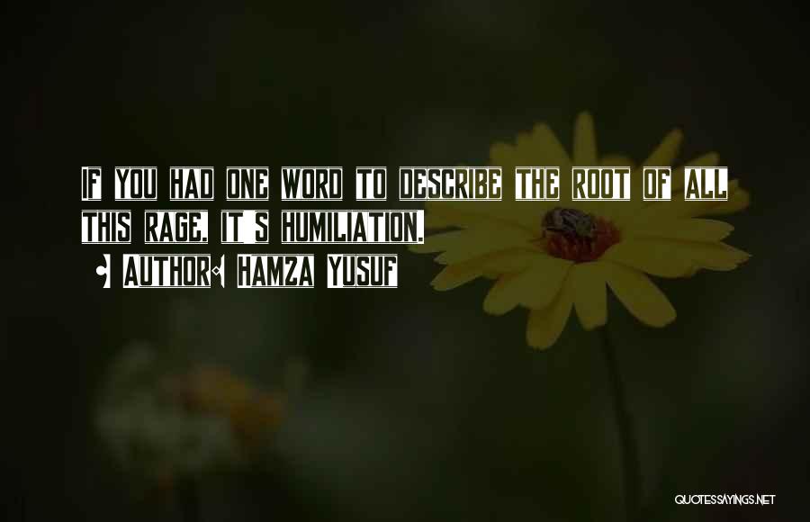 Yusuf Quotes By Hamza Yusuf