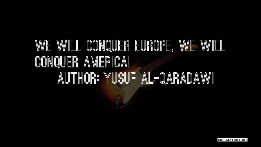 Yusuf Quotes By Yusuf Al-Qaradawi