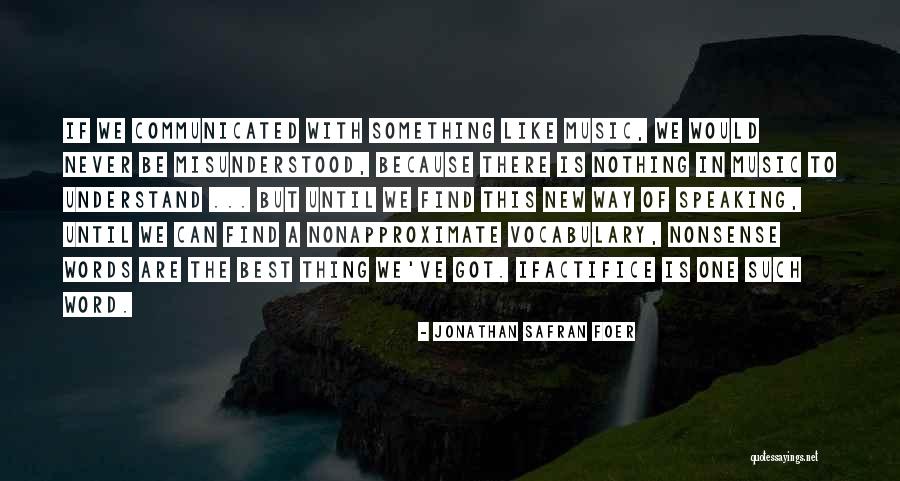 Yusupov Dacha Quotes By Jonathan Safran Foer Yusupov Dacha Quotes By Jonathan Safran Foer