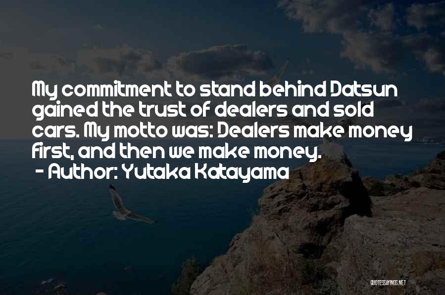 Yutaka Katayama Quotes 1797156
