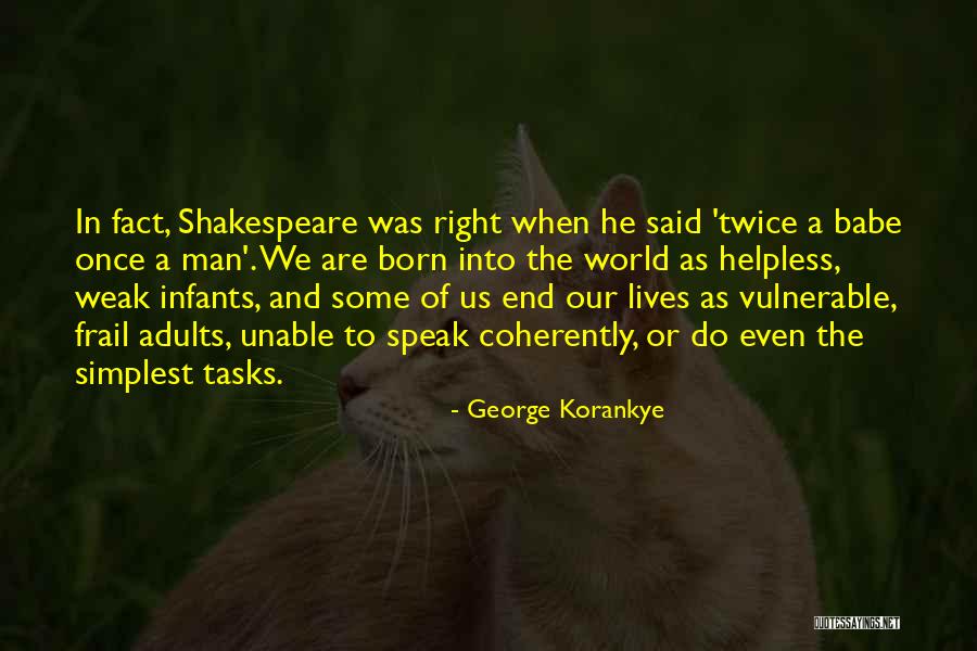Yutani Kobelco Quotes By George Korankye Yutani Kobelco Quotes By George Korankye