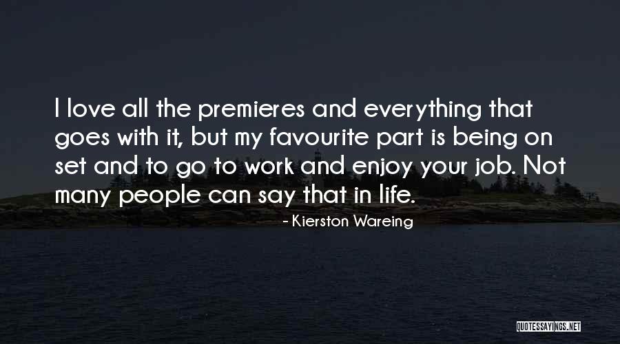 Yutaro Goto Quotes By Kierston Wareing Yutaro Goto Quotes By Kierston Wareing