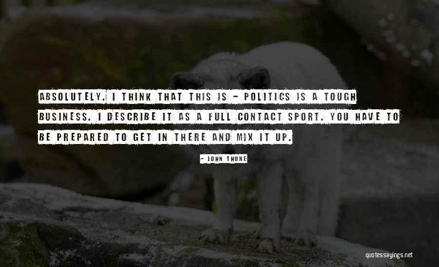 Yutian Quotes By John Thune Yutian Quotes By John Thune