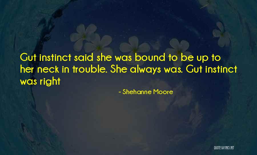 Yutien Quotes By Shehanne Moore Yutien Quotes By Shehanne Moore