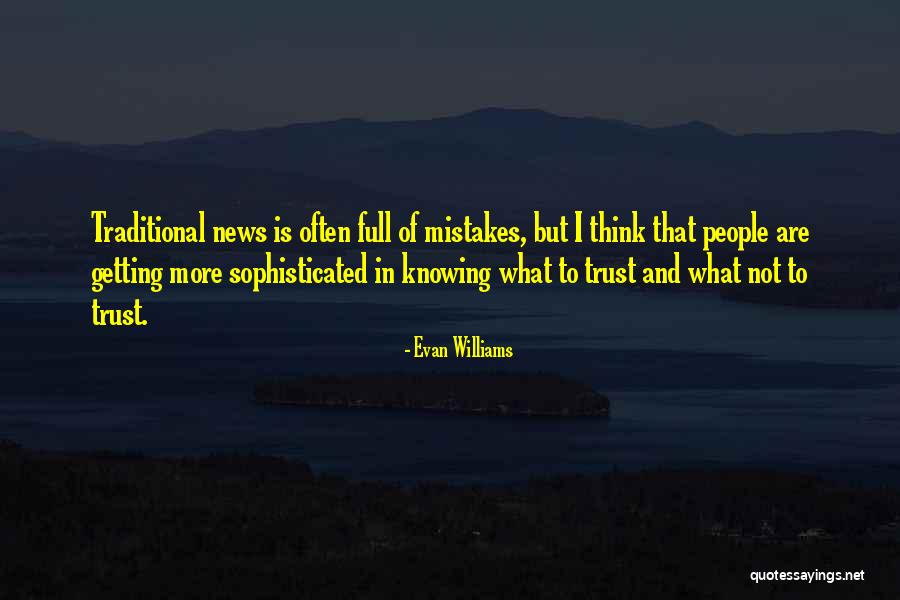 Yutin Quotes By Evan Williams Yutin Quotes By Evan Williams