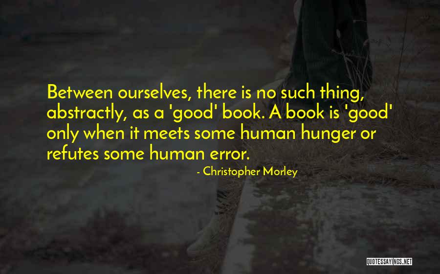 Yutmart Quotes By Christopher Morley Yutmart Quotes By Christopher Morley