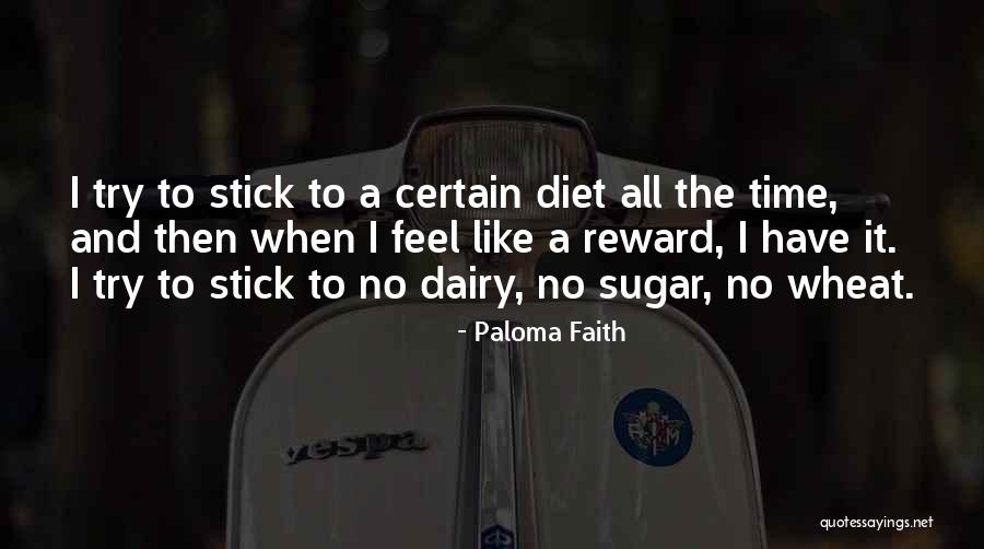 Yutmart Quotes By Paloma Faith Yutmart Quotes By Paloma Faith