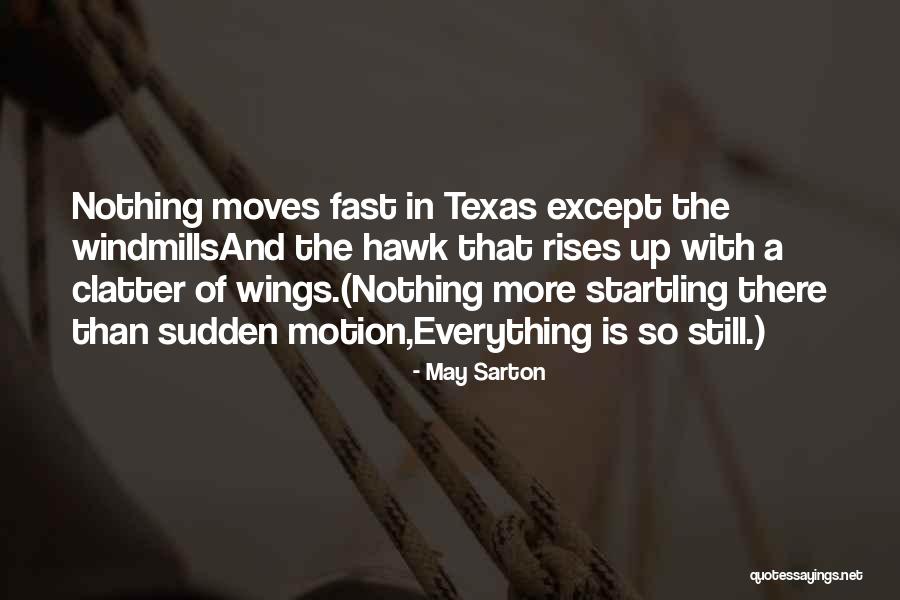 Yutucomidaranchera Quotes By May Sarton