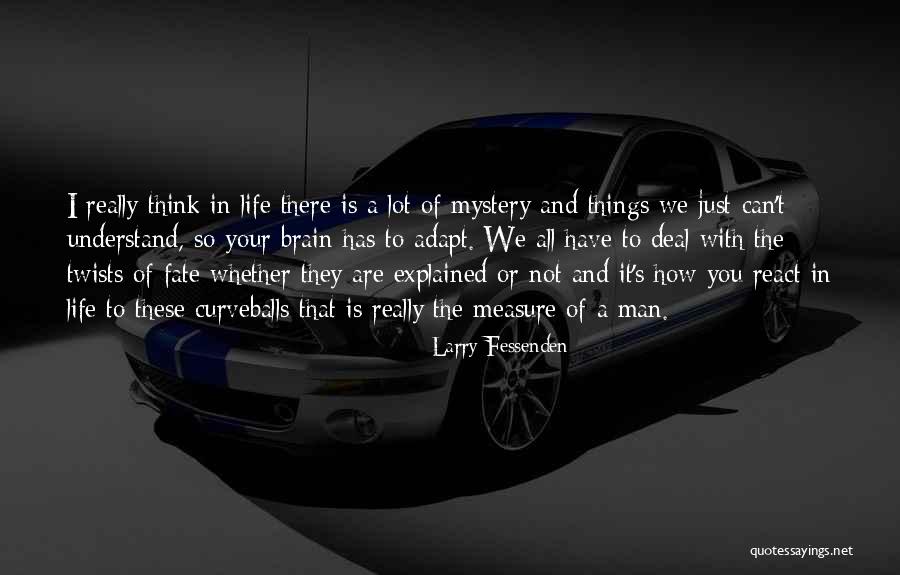 Yuu Himura Quotes By Larry Fessenden Yuu Himura Quotes By Larry Fessenden