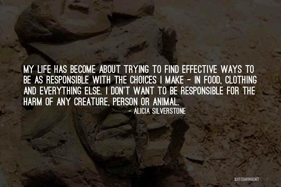 Yuuki Rito Quotes By Alicia Silverstone Yuuki Rito Quotes By Alicia Silverstone