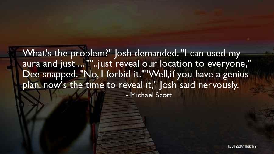 Yuula Benivolski Quotes By Michael Scott Yuula Benivolski Quotes By Michael Scott
