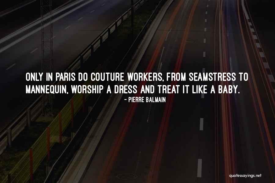 Yuuya Mochizuki Quotes By Pierre Balmain Yuuya Mochizuki Quotes By Pierre Balmain