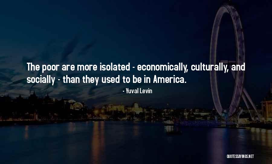 Yuval Levin Quotes 1748043 Yuval Levin Quotes 1748043