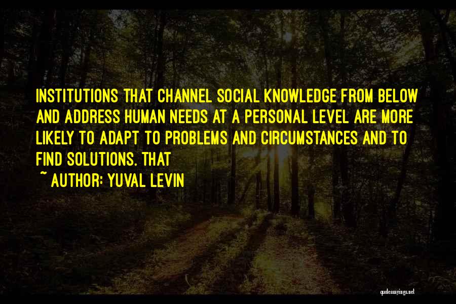 Yuval Levin Quotes 1764210