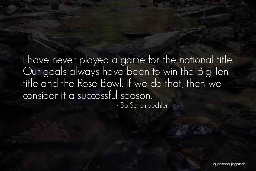 Yuvan Birthday Quotes By Bo Schembechler Yuvan Birthday Quotes By Bo Schembechler