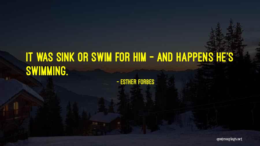Yuvan Shankar Quotes By Esther Forbes Yuvan Shankar Quotes By Esther Forbes