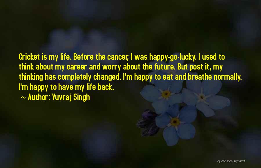 Yuvraj Singh Quotes 1234336