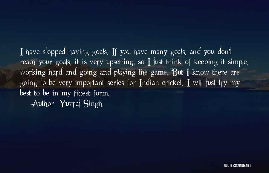 Yuvraj Singh Quotes 2095821