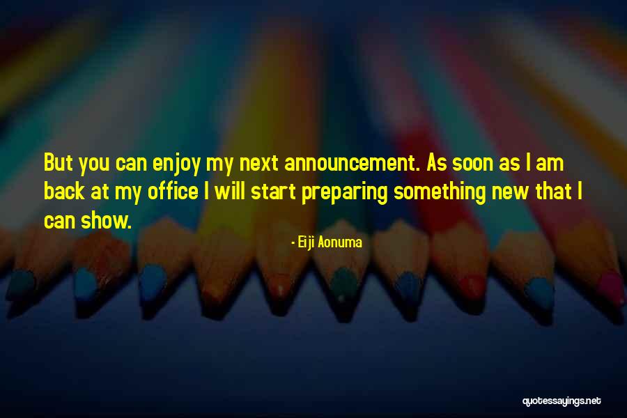Yuxia Jia Quotes By Eiji Aonuma Yuxia Jia Quotes By Eiji Aonuma