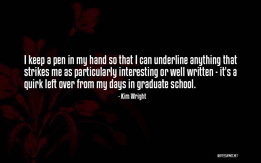Yuyang Quotes By Kim Wright Yuyang Quotes By Kim Wright