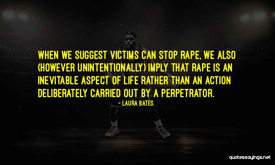 Yuzufi Quotes By Laura Bates Yuzufi Quotes By Laura Bates