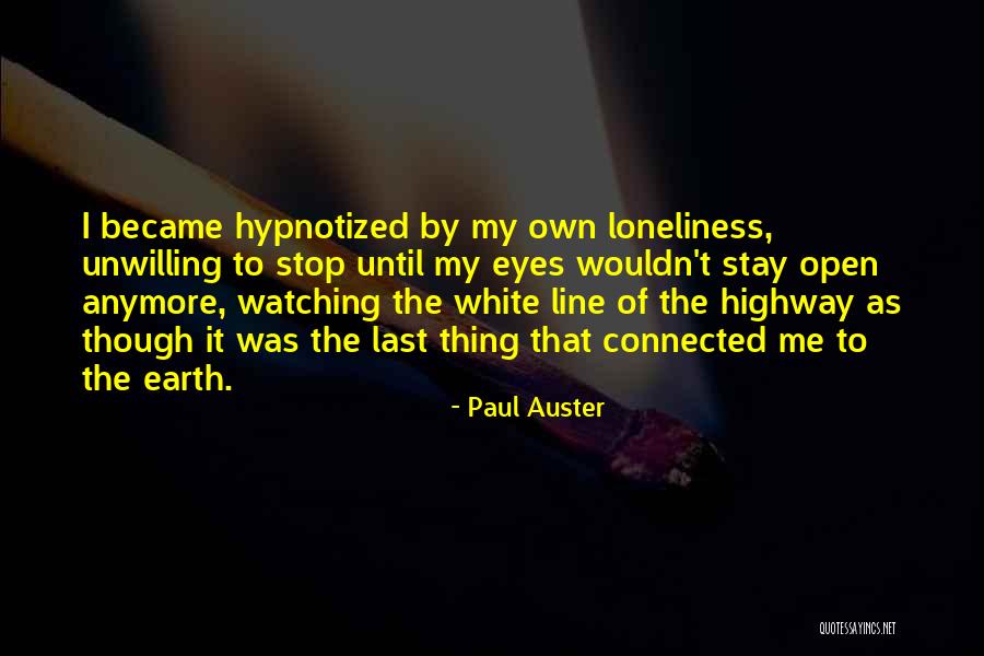 Yuzzum Quotes By Paul Auster Yuzzum Quotes By Paul Auster