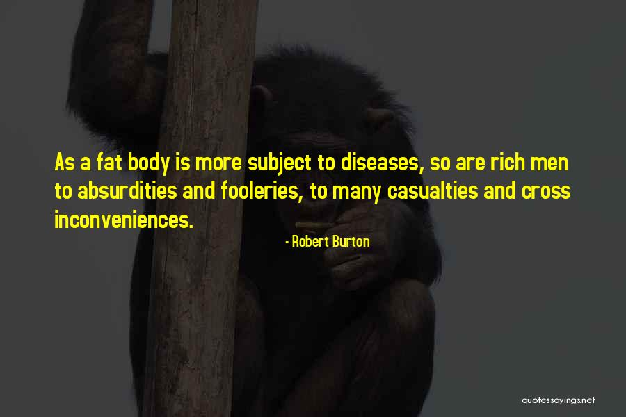 Yvania Bartholomeusz Quotes By Robert Burton Yvania Bartholomeusz Quotes By Robert Burton