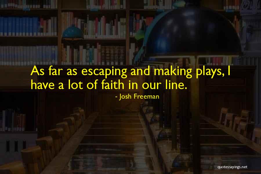 Yveline Quotes By Josh Freeman Yveline Quotes By Josh Freeman
