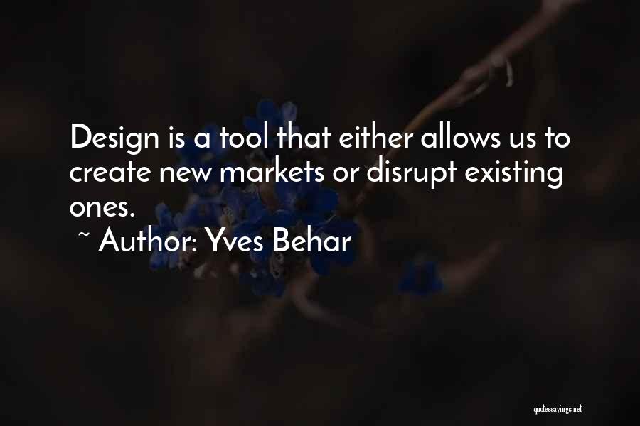 Yves Behar Quotes 1314592