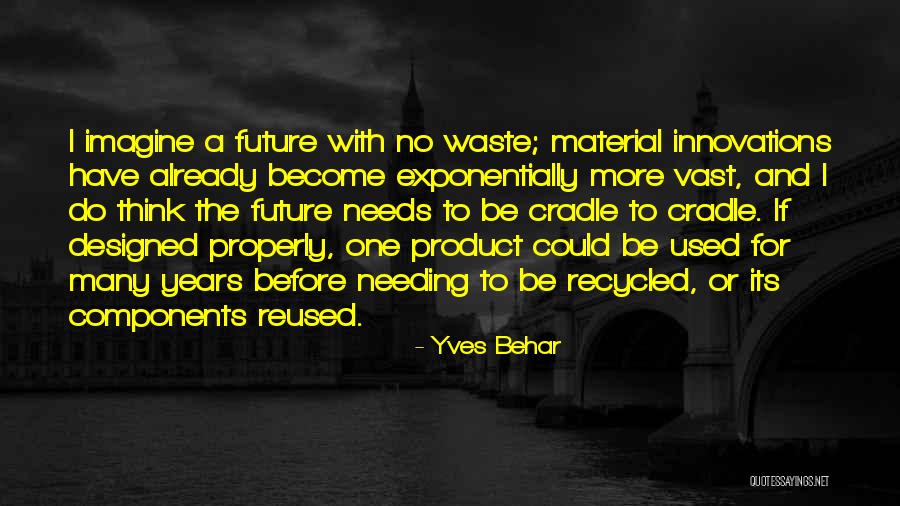 Yves Behar Quotes 2000651