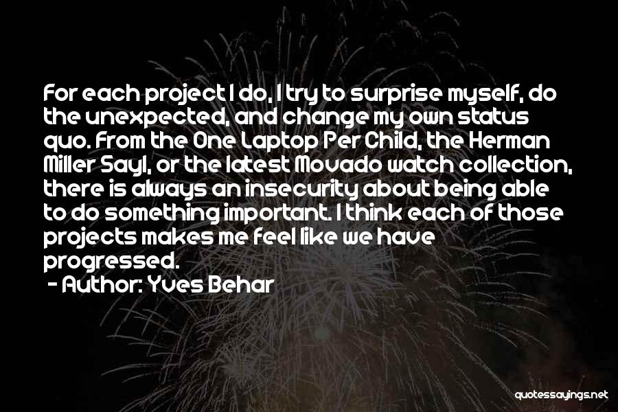 Yves Behar Quotes 212486