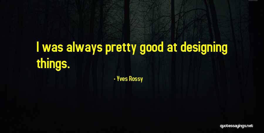 Yves Rossy Quotes 1285448