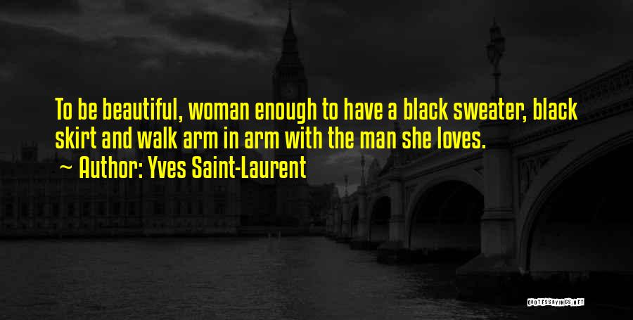 Yves Saint-Laurent Quotes 1144301