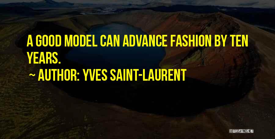 Yves Saint-Laurent Quotes 2134543