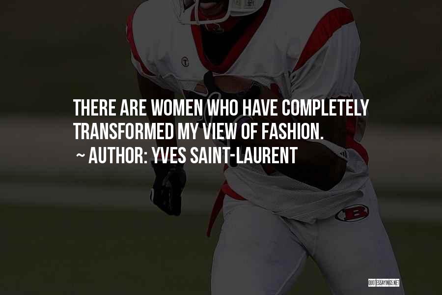 Yves Saint-Laurent Quotes 344886