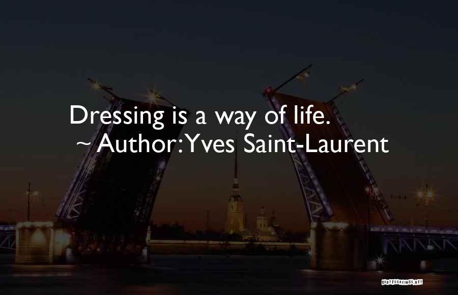 Yves Saint-Laurent Quotes 493500