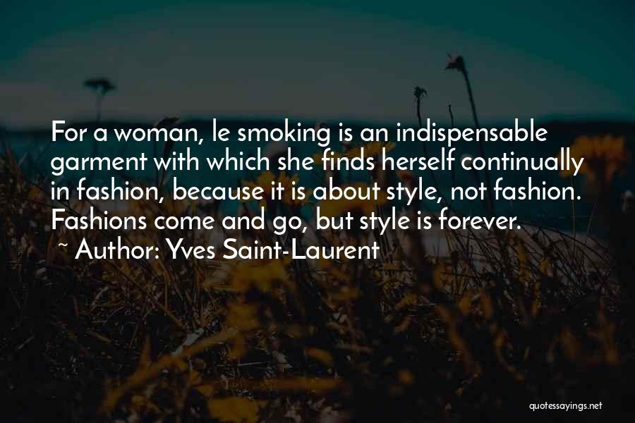 Yves Saint-Laurent Quotes 91044