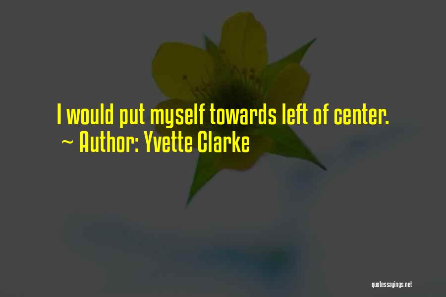 Yvette Clarke Quotes 1016215