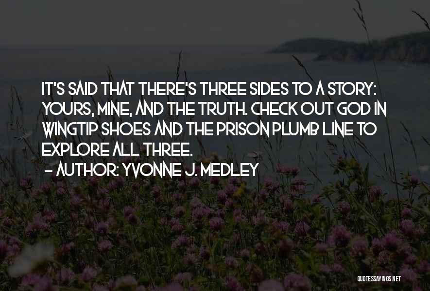 Yvonne J. Medley Quotes 1639729