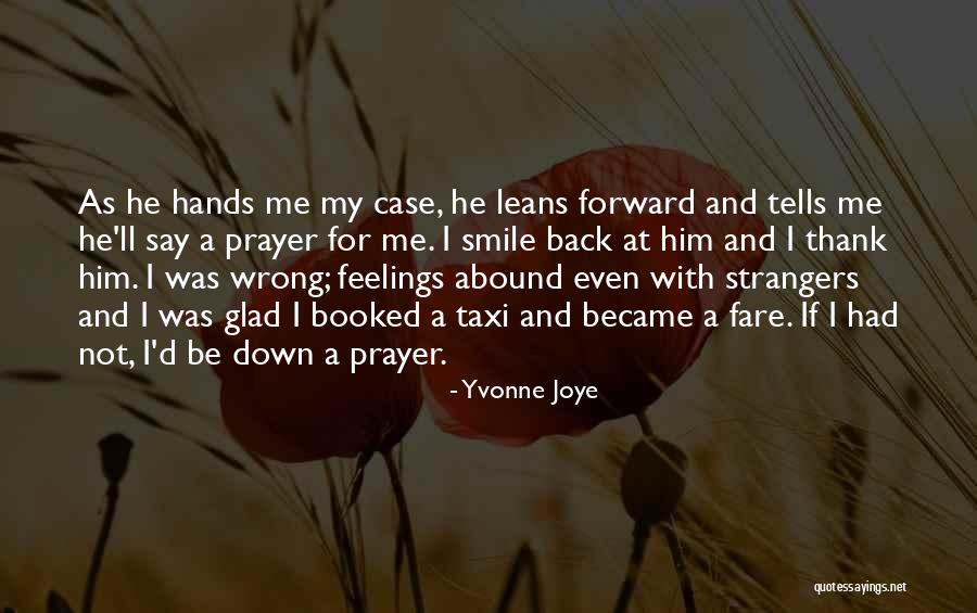 Yvonne Joye Quotes 1602317