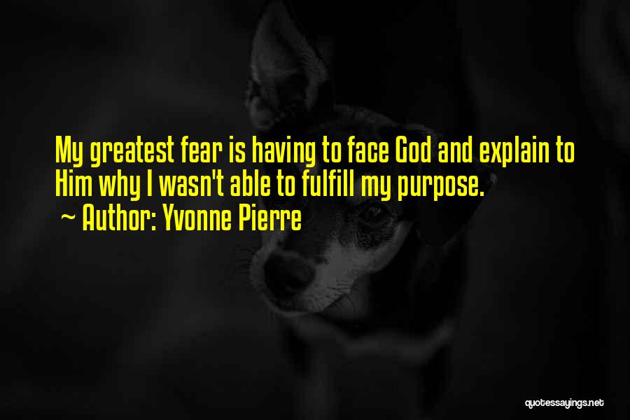 Yvonne Pierre Quotes 211750