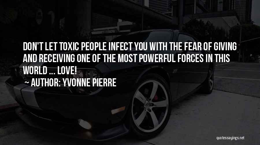 Yvonne Pierre Quotes 2141869