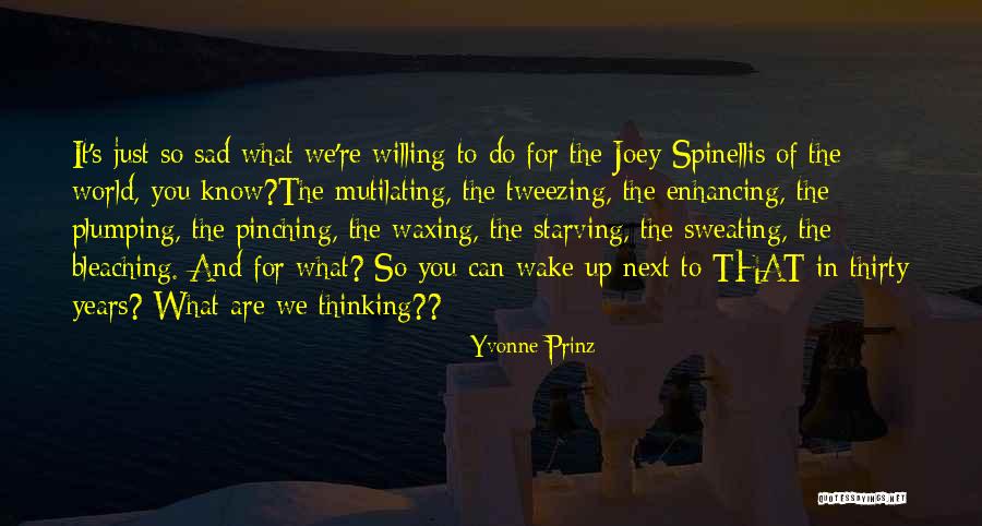Yvonne Prinz Quotes 447057 Yvonne Prinz Quotes 447057