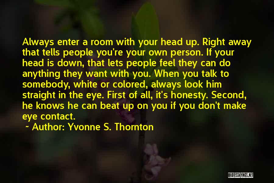 Yvonne S. Thornton Quotes 146217