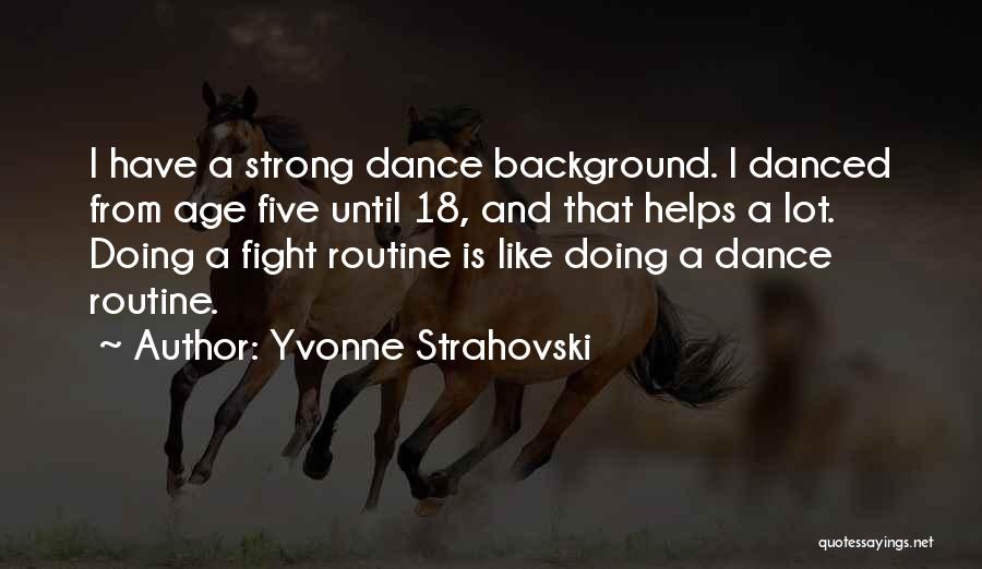 Yvonne Strahovski Quotes 2105076