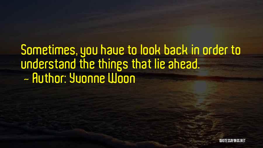 Yvonne Woon Quotes 495051