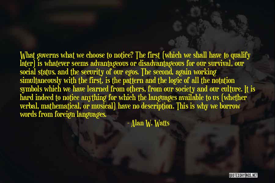 Yvor Stoakley Quotes By Alan W. Watts Yvor Stoakley Quotes By Alan W. Watts